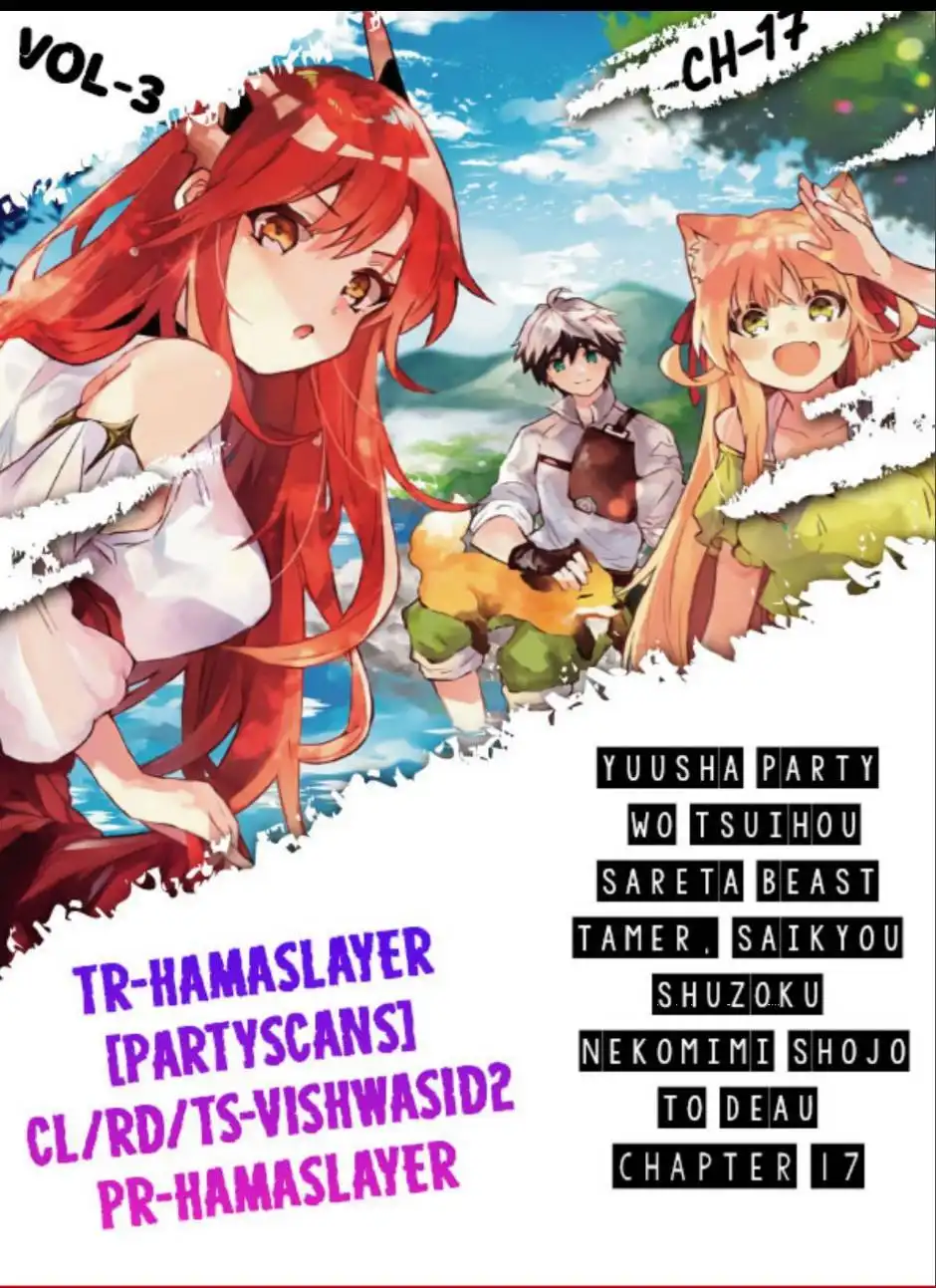 Yuusha Party wo Tsuihou Sareta Beast Tamer, Saikyou Shuzoku Nekomimi Shojo to Deau Chapter 17 1